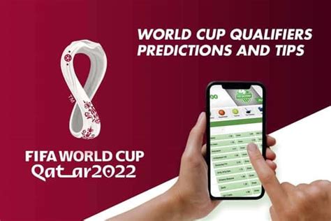 2022 World Cup Qualifiers Predictions & Accumulators Tips.